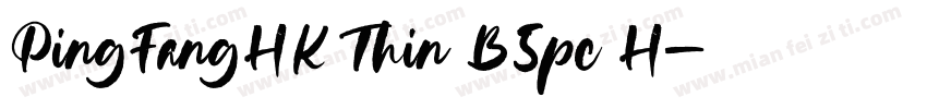 PingFangHK Thin B5pc H字体转换